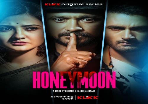 Klikk's new web series Honeymoon 2023 played well